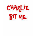 CHARLiE BiT ME t-shirts by DIVA516 CHARLiE BiT ME t-shirts