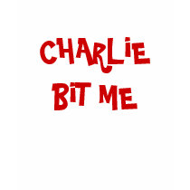 CHARLiE BiT ME t-shirts by DIVA516 CHARLiE BiT ME t-shirts