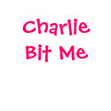 Charlie Bit Me t-shirts by Mytees123 Charlie Bit Me t-shirts