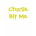 Charlie Bit Me t-shirts by Mytees123 Charlie Bit Me t-shirts