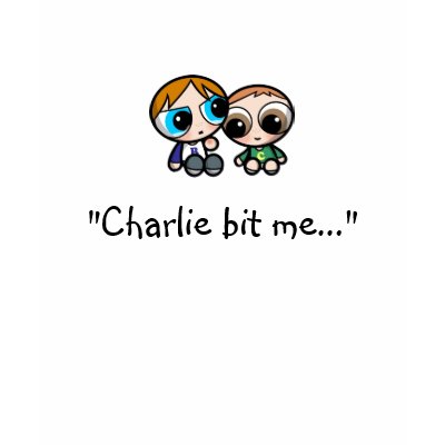 Charlie Bit Me T Shirt by jpmcintire