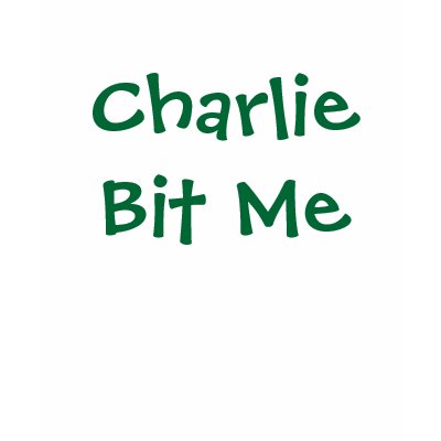 Charlie Bit Me T-shirts by Mytees123