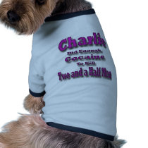 Charlie Cocaine and Two and a Half Men Dog Clothing