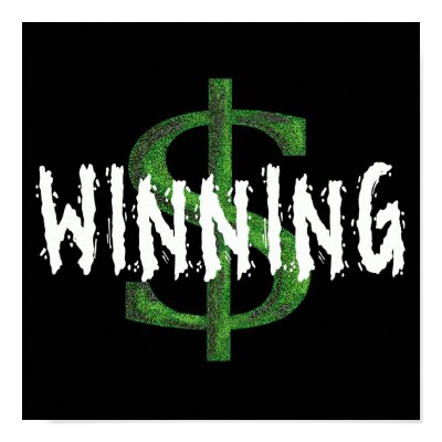 charlie sheen poster. Charlie Sheen Winning Dollar