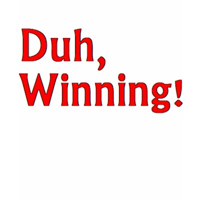 charlie sheen winning shirt. Charlie Sheen Winning Shirt by