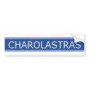 CHAROLASTRAS bumper stickers