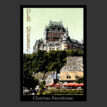 Chateau Frontenac, travel poster posters