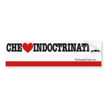 Che Guvara - Che Heart Indoctrination: BumperStick bumper stickers
