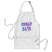 Cheap Date Funny T-shirts Gifts Apron