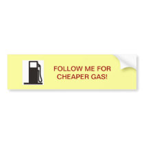 Cheap Gas Bumper Sticker