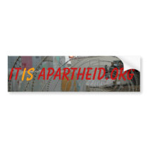 check point, It, is, Apartheid.org bumper stickers