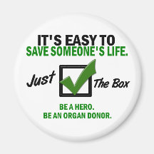 Check The Box Be An Organ Donor 5 Refrigerator Magnet
