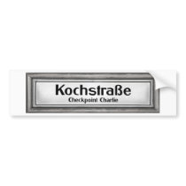 Checkpoint Charlie, Kochstrabe, Black and White Bumper Sticker
