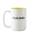 CHeeKy BuGGer mugs