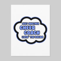 Cheer Coach .. Livin' The Dream Post Card