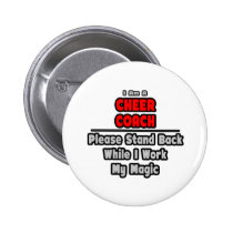 Cheer Coach...Work My Magic Pins