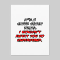 Cheer Coach .. You Wouldn't Understand Post Card