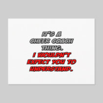 Cheer Coach .. You Wouldn't Understand Post Cards
