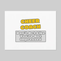 Cheer Coach .. You're Impressed Postcards