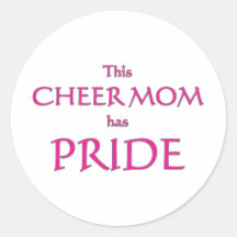 Cheer mom has pride! Proud cheer mom Sticker