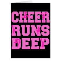 CHEER RUNS DEEP CARD