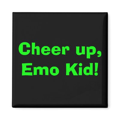 Cheer up, Emo Kid! Refrigerator Magnets by KrazySkaterChick