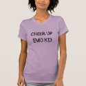 CHEER UP EMO KID t-shirts