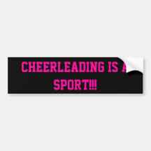Cheerleading IS a sport!!! Bumper Sticker