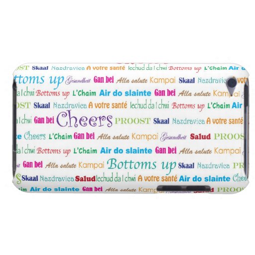 Cheers_Around The World_multi-language iPod Touch Case-Mate Case