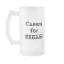Cheers for BEERS! mugs
