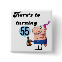 Cheers to 55 Birthday T-shirts and Gifts Pins