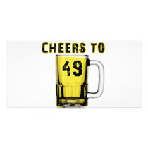 Cheers to Fourty Nine. Birthday Photo Card