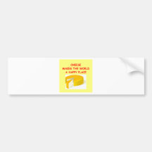 cheese bumper sticker