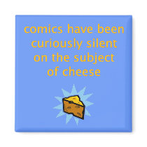 Cheese Joke magnets by clarachandler Cheese Joke magnets