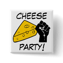 Cheese Party! Pinback Buttons