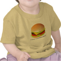 cheeseburger, I Love Cheeseburgers! t-shirts