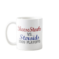 Cheesesteaks Steroids mugs