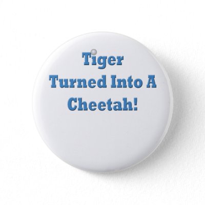tiger woods scandal photos. cheetah, Tiger Woods Sex