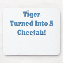 cheetah, Tiger Woods Sex Scandal Mousepad