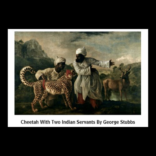 Cheetah With Two Indian Servants By George Stubbs Poster