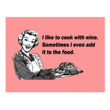 Chef & Cook Humor - Cooking with Wine Post Cards