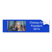 Chelsea for President 2016 Bumper Sticker bumper stickers