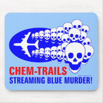 Chem Trails mousepads by artberry Chem Trails mousepads