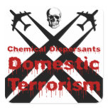 Chemical Dispersants are Domestic Terrorism Stickers