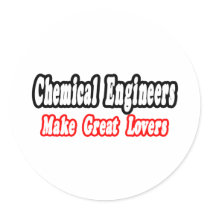 Chemical Engineers Make Great Lovers stickers by Chemical_Engineer Chemical Engineers Make Great Lovers stickers