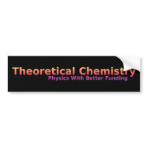 Chemisry Humor Bumper Sticker bumper stickers