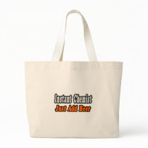 Chemist...Add Beer bags by chemistshirts Chemist...Add Beer bags