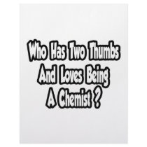 Chemist Joke...Two Thumbs Custom Letterhead