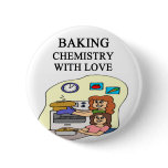 chemistry is baking buttons