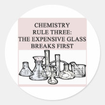 chemistry: the epensive glass breaks first round stickers